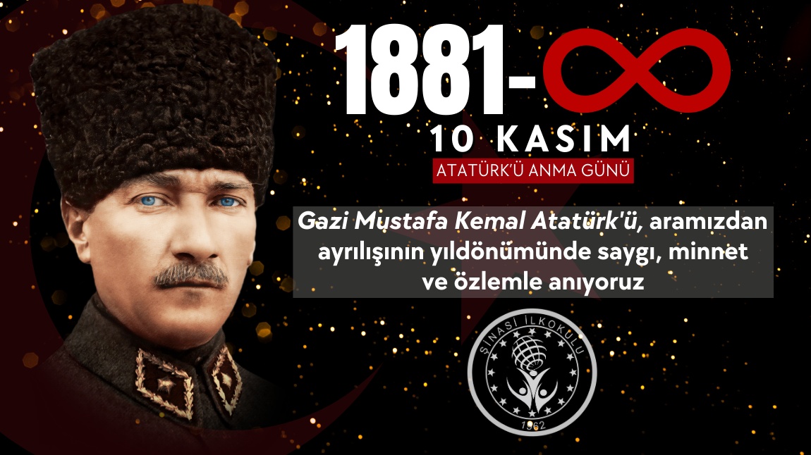 10 Kasım Atatürk'ü Anma Günü